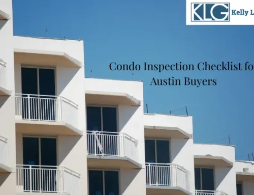 Condo Inspection Checklist for Austin Buyers: What to Look For Before You Close